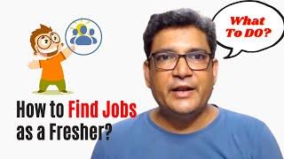 How To Find Jobs As A Fresher in Startups or Product Companies?