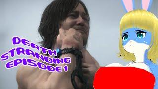 Runnin' up that Hill - Death Stranding Episode 1