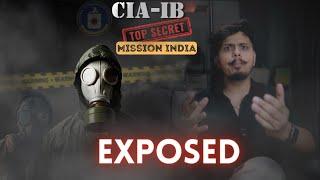 *EXPOSED* CIA-IB "Top SECRET MISSION IN INDIA” [4K]