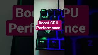 Boost CPU Performance in any PC Game