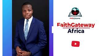 FaithGateway Africa  Channel Intro