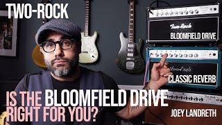 What Does The TWO ROCK Bloomfield Drive Really Sound Like?