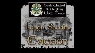 Lough Sheelin Eviction Performed by Derek Warfield & The Young Wolfe Tones