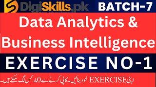 data analytics & business Intelligence exercise no 1 solution | #batch 7 | #digiskillsfreelancing