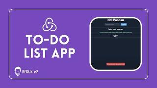 React Redux Beginner Project | To do list