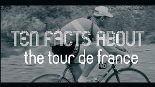 10 Facts About The Tour De France