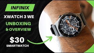 Infinix XWatch 3 WE Unboxing and Overview | Is this Budget Smartwatch Worth It?