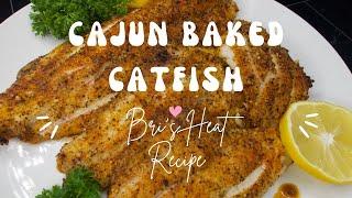 CAJUN BAKED CATFISH | The Easiest BAKED Catfish Recipe!