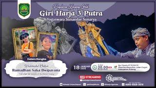  LIVE LAKON : BANGBANG MARUTA SUTA || GIRIHARJA 3 PUTRA - YOGASWARA S || JALANCAGAK, 18/01/25 #gh3p