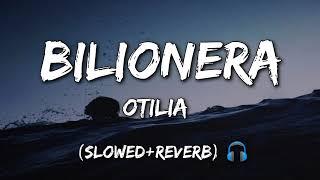 Otilia - Bilionera (slowed+reverb)