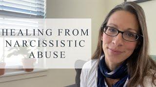 Healing From Narcissistic Abuse | Part 1 - Motivations