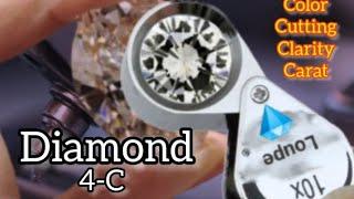 Diamond Grading 4C : Cutting, Color, Clarity & Carat (4C berlian Potongan, warna, kejernihan &karat)