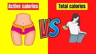 what's the difference between active calories and total calories