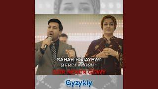 Gör neneň gowy (feat. Bahar Hojayewa)