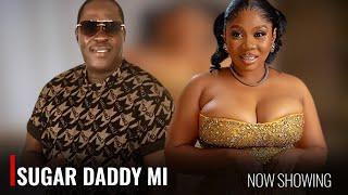 SUGAR DADDY MI - A Nigerian Yoruba Movie Starring - Wunmi Toriola, Taiwo Hassan, Debo Adebayo