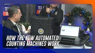 How the new automated counting machines work | TeleRadyo Serbisyo