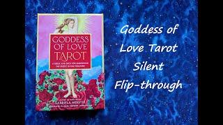 Goddess of Love Tarot - Silent Flip-through