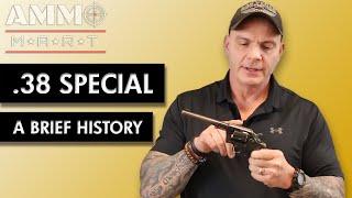 A Brief History of .38 Special