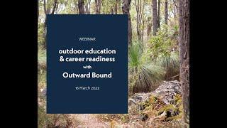 How Outdoor Education activities can build career readiness