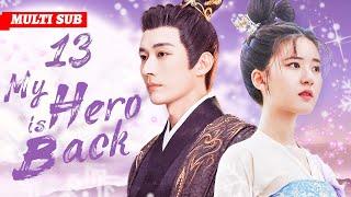 My Hero is Back️‍EP13 | #zhaolusi  #liuxueyi | Emperor found his ex gave birth to his son