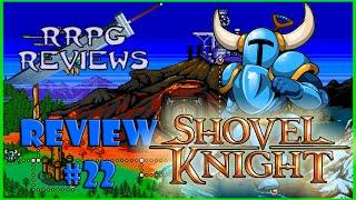 RRPG Review #22: Shovel Knight (HD)