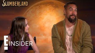 Slumberland's Jason Momoa & Marlow Barkley on Their Special Connection | E! Insider