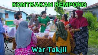 WAR TAKJIL RAMADHAN 2025|| KONTRAKAN REMPONG EPISODE 935