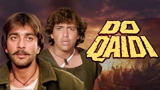 DO QAIDI Hindi Action HD Movie दो क़ैदी पूरी फिल्म Sanjay Dutt, Govinda, Amrish Puri, Gulshan Grover