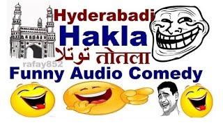 Hyderabadi Totla | Hakla | Stammerer | ! 1990s famous hyderabadi Funny Urdu audio comedy  @rafay852