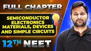 Semiconductor FULL CHAPTER | Class 12th Physics | Lakshya NEET