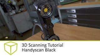 3D Scanning Tutorial - Handyscan Black