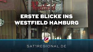 Erste Blicke ins Westfield-Einkaufszentrum in der Hafencity