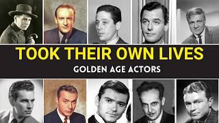 Golden Age Actors Who Took Their Own