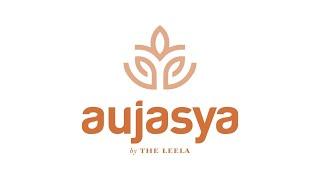 Aujasya by The Leela