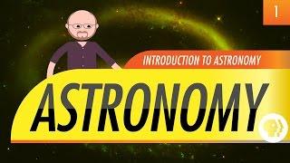 Introduction to Astronomy: Crash Course Astronomy #1