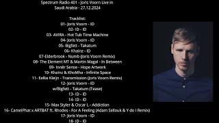 Spectrum Radio 401 - Joris Voorn Live in Saudi Arabia - 27.12.2024