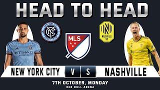 NEW YORK CITY vs NASHVILLE | MAJOR SOCCER LEAGUE | Predictions & Head to Head Stats | MLS 2024