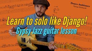 Gypsy Jazz Lesson; Django’s Douce Ambiance solo teaches us the essentials!