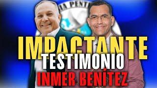 Testimonio Impactante Con El Hermano Inmer Benítez