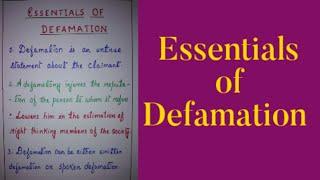 Law of Torts - Essentials of Defamation