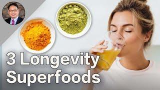 3 Longevity Superfoods Backed by Science！Feel Younger Today!