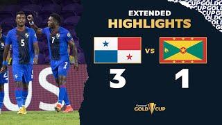 Extended Highlights: Panama 3-1 Grenada - Gold Cup 2021