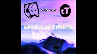 Granular Cosmos w/@TheReal88B0 and @ZackRemorqGD