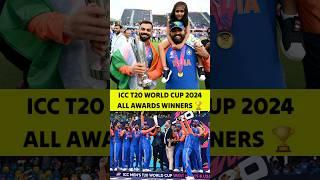 ICC T20 World Cup 2024 All Award WinnersVirat, Rohit, Bumrah  #shorts #india #icct20worldcup2024