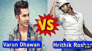 Hrithik Roshan vs Varun Dhavan top 10 highest grossing movies comparison!