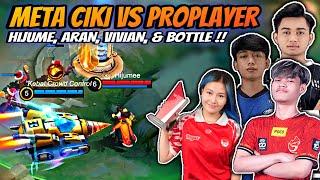 Ketemu Hijume, Aran, Vivian & BottleMeta Ciki Vs Pro Player