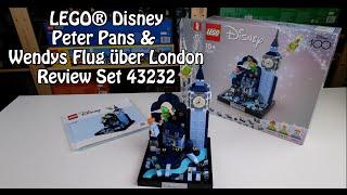 Wunderschön, aber der Preis... Review LEGO Peter Pans & Wendys Flug über London (Disney Set 43232)