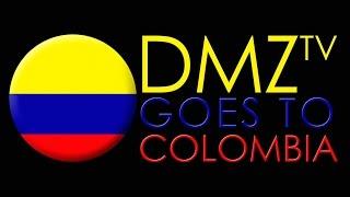 DMZtv Goes to Colombia (spanish)