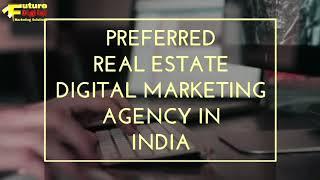 FUTURE DIGITAL MARKETING  Real Estate Property