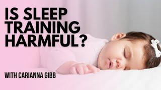 Debunking The Biggest Sleep Training Myths | Carianna Gibb